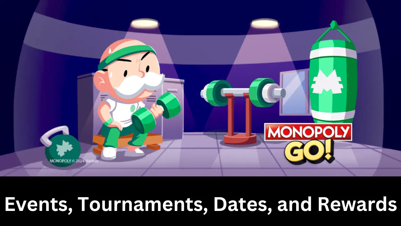 Monopoly go free dice events tournaments dates and rewards